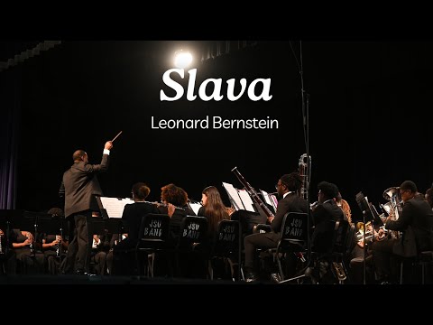 Slava- Leonard Bernstein | Jackson State University | Symphonic Soul Bowl- 2025