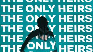 Local Natives - The Only Heirs (feat. Nico Segal) (Official Audio)
