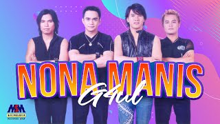 Download lagu Gaul - Nona Manis [ Audio] mp3