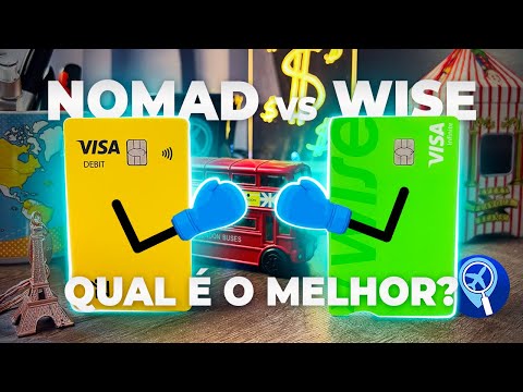 Wise x Nomad: qual conta digital internacional é a melhor para sua viagem?