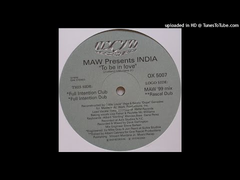 MAW Presents India | To Be In Love (Full Intention Club)
