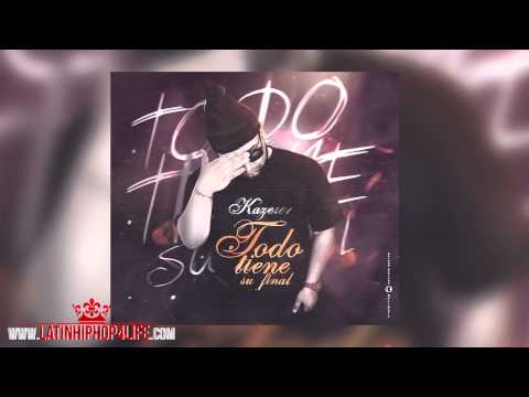 Kaze401   Todo Tiene Su Final