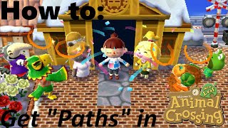 How to: Get &quot;Paths&quot; In Animal Crossing New Leaf