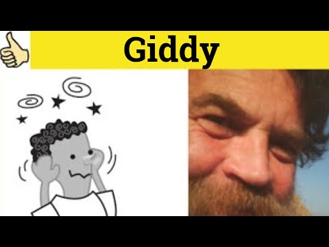 🔵 Giddy - Giddy Up Meaning - Giddy Examples - Giddy Definition - C2 Vocabulary