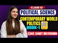 Class 12 Political Science Book 1 Contemporary World Politics ONE SHOT REVISION Class12 Cbse