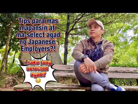 Tips para mas mapansin at ma-select ng Japanese employers!? 🤔