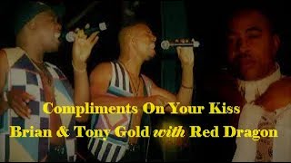 Red Dragon with Brian & Tony Gold ~ Compliments On Your Kiss (On British TV with subtitles/c.c.)
