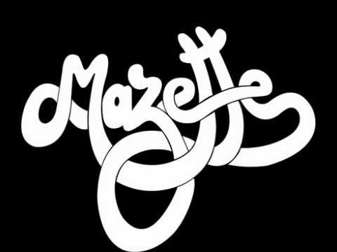 Mazette - Dans l'aube Incertaine