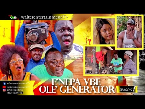 E' NEPA VBE OLE GENERATOR SEASON 1 LATEST BENIN MOVIE 2021