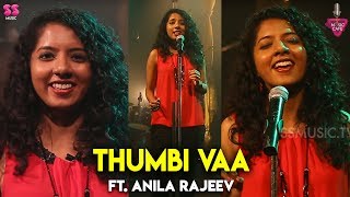 Thumbi Vaa - Ft Anila Rajeev  Music Cover  Episode