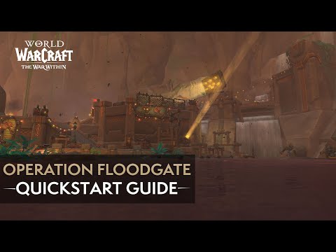 Operation Floodgate Mythic Quickstart Guide | The War Within Season 3