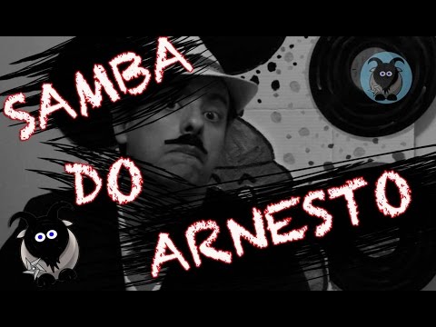 SAMBA DO ARNESTO - Enciclopédia da MPBosta