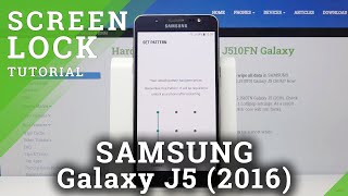 How to Change Lock Method in SAMSUNG Galaxy J5 2016 – Find Screen Lock Options