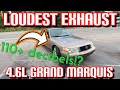 Top 3 LOUDEST EXHAUST Set Ups for Mercury Grand Marquis 4.6L V8!