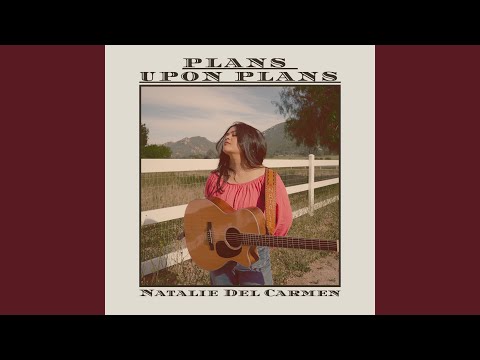 Plans Upon Plans - Natalie Del Carmen