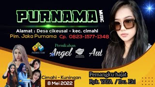 Download lagu LIVE STREAMING PURNAMA MUSIC//DESA CIKEUSAL//08 MEI 2022//SEASON MALAM mp3