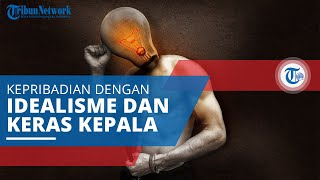 INFJ, Tipe Kepribadian yang Miliki Rasa Idealisme dan Moralitas sejak Lahir namun Keras Kepala