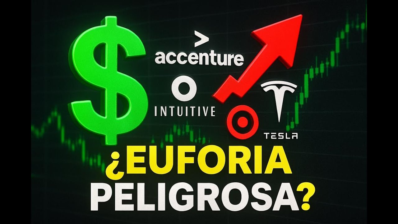 Compro ESTAS 5 ACCIONES ante la Euforia (Intuitive, Accenture...)