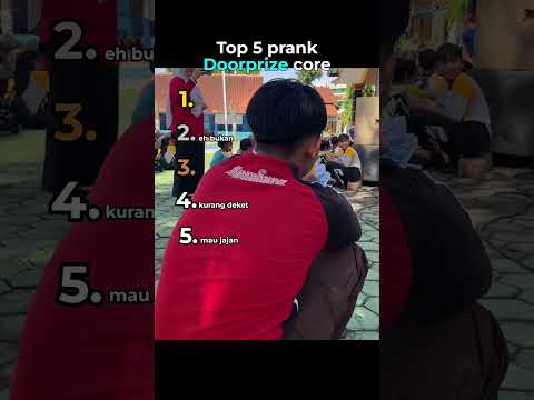 Top 5 prank doorprize core😂