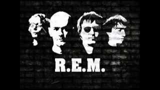 R.E.M. - Green Grow The Rushes