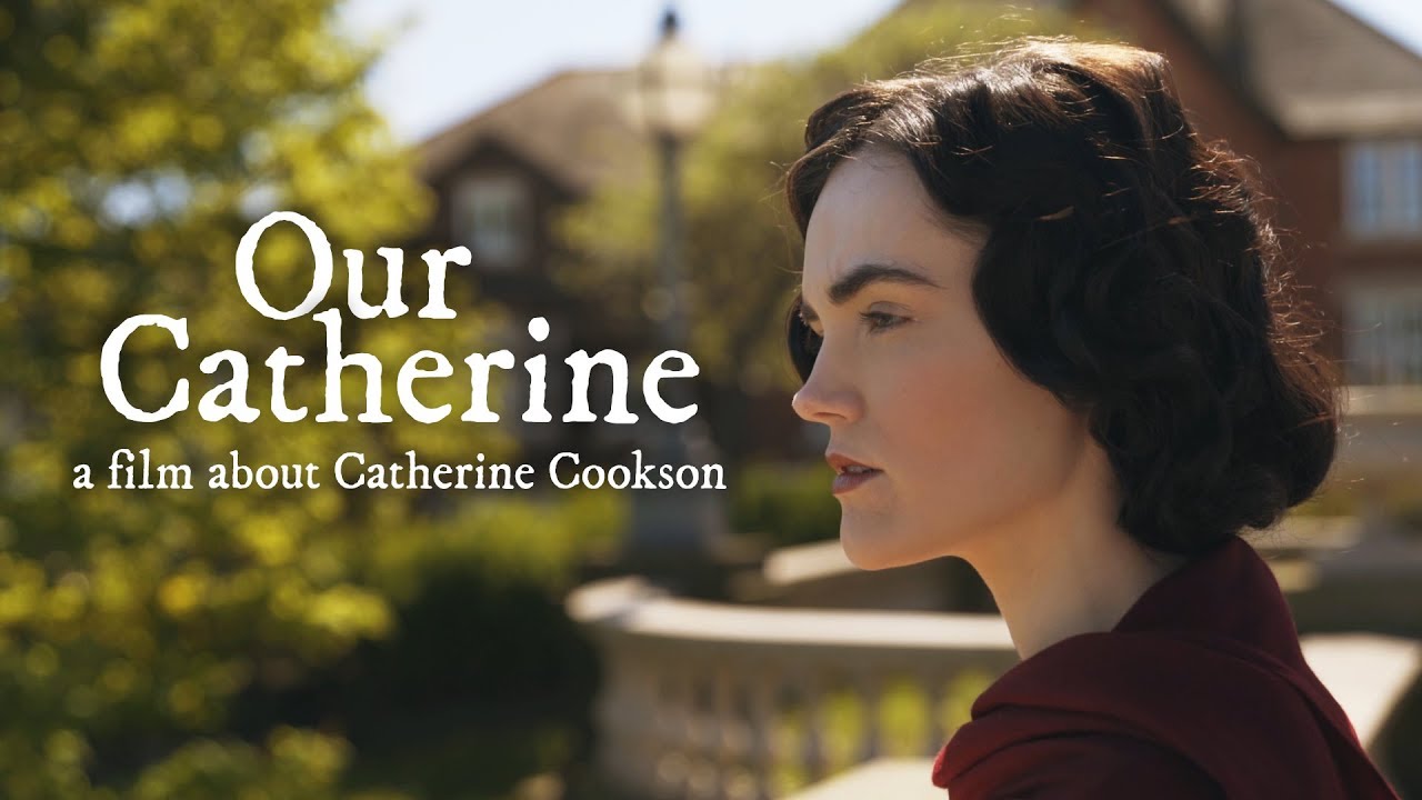 Our Catherine - A Film About Catherine Cookson