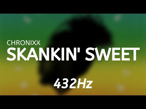 Chronixx - Skankin' Sweet (432Hz)