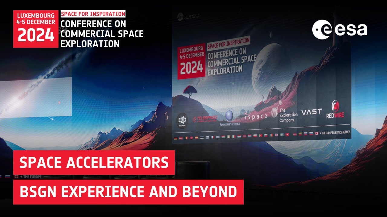 Space Accelerators: The BSGN Experience & Beyond | Space for Inspiration 2024