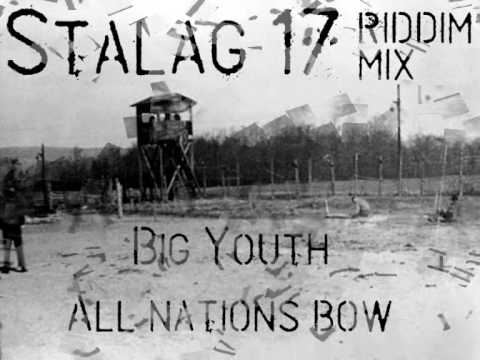 Stalag 17 Riddim Mix