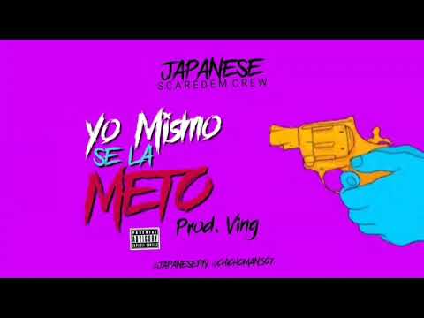 Japanese - Yo Mismo Se La Meto | Audio Oficial