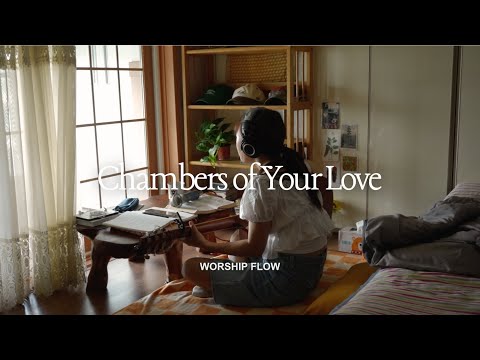 Draw me back to the chambers of your love | Oldies + new worship flow 21