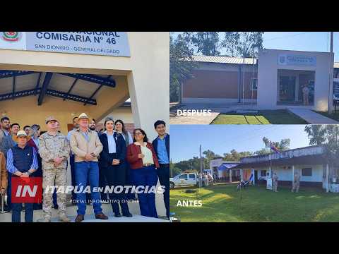 INAUGURAN LA NUEVA SEDE DE LA COMISARÍA 46 DE SAN DIONISIO EN GENERAL DELGADO