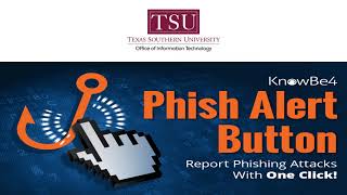 How to Report A Phishing Email by Using Phishing Alert Button