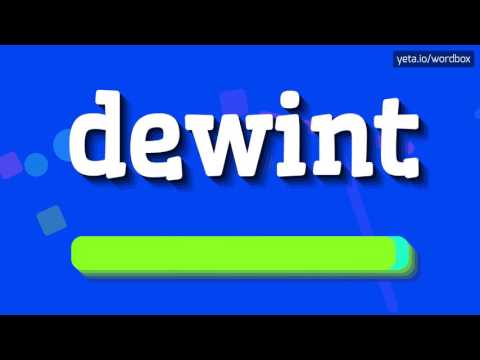 HOW TO PRONOUNCE DEWINT? #dewint