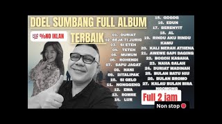 Download lagu DOEL SUMBANG FULL ALBUM POPULER (pilihan lagu lawas terbaik 2025|| 2 jam nonstop|| 100% tanpa iklan) mp3