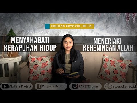 Bible Talk Ep. 2 - Menyahabati Kerapuhan Hidup by Pauline Patricia, M.Th