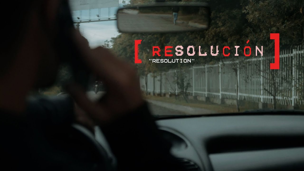RESOLUCIÓN / RESOLUTION - Trailer