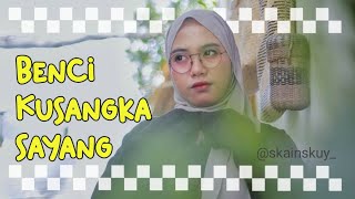 Download lagu Benci Kusangka Sayang - Sonia - Cover Indah Yastami - SKA VERSION. mp3