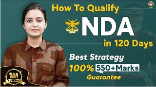 How to Crack NDA in 120 Days | NDA-1 2022 Exam Strategy | Join Best NDA Coaching in Lucknow, India