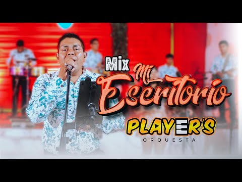 Mix Escritorio - Players de Chulucanas I SESION EN VIVO
