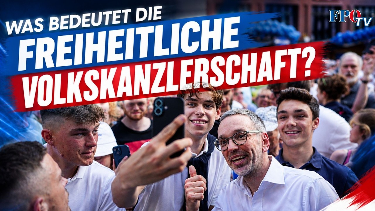 Was bedeutet die freiheitliche Volkskanzlerschaft?