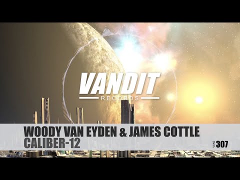Woody van Eyden & James Cottle - Caliber-12