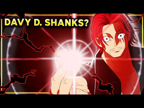Shanks Is NOT Who I Thought! Is THIS Why He’s ‘A Child of Destiny?’