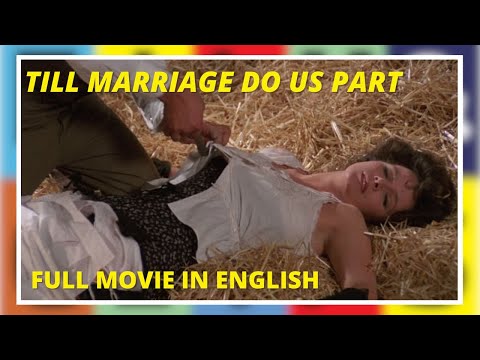 Till Marriage Do Us Part | Comedy | Full Movie in Italian with English Subtitles