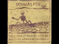 Douglas Für - O' NOTHING 