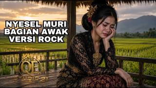 Download lagu NYESEL MURI BAGIAN AWAK I VERSI ROCK mp3 Download lagu NYESEL MURI BAGIAN AWAK I VERSI ROCK mp3