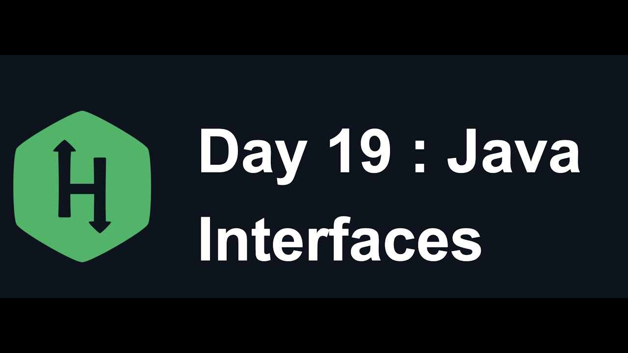 Day 19: Interface : Hacker Rank : Java : 30 Days of Code