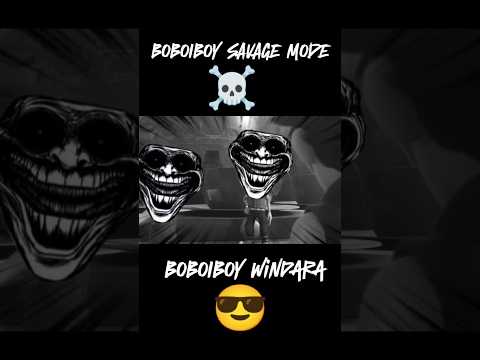 Boboiboy Savage Mode|| Boboiboy Edit|| Boboiboy Windara|| #boboiboy  #edit  #boboiboygalaxy
