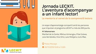 Jornada LECXIT - L'aventura d'acompanyar a un infant lector!
