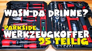 Was ist drin? Lidl - PARKSIDE® Werkzeugkoffer, 95-teilig