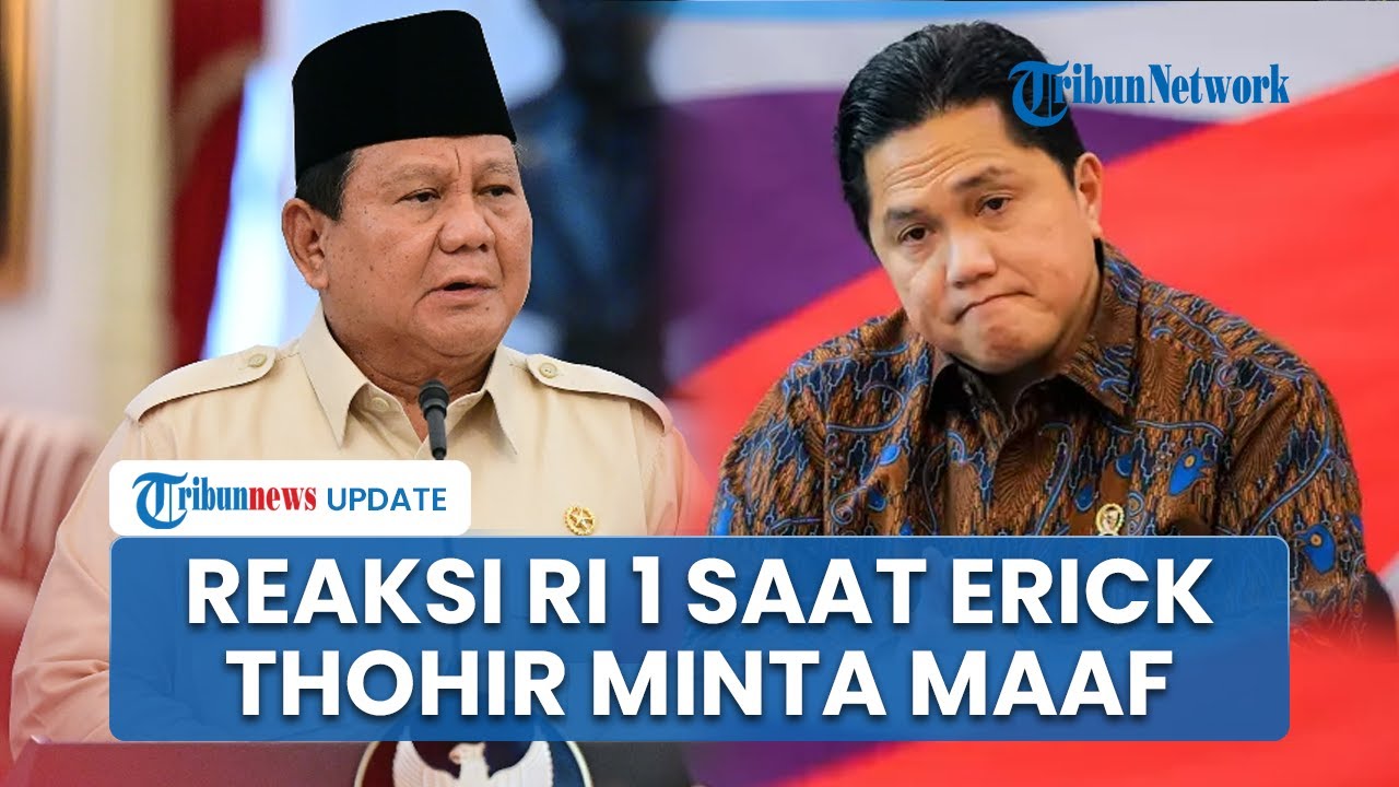 Respons Prabowo saat Erick Thohir Minta Maaf Gegara Timnas Gagal Lolos Piala Dunia, Akui Berat Hati